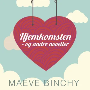 Hjemkomsten - og andre noveller