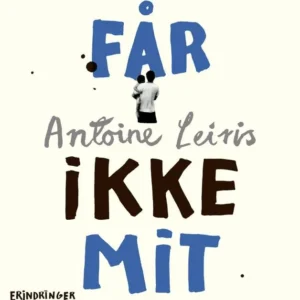 I får ikke mit had