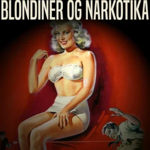 Blondiner og narkotika
