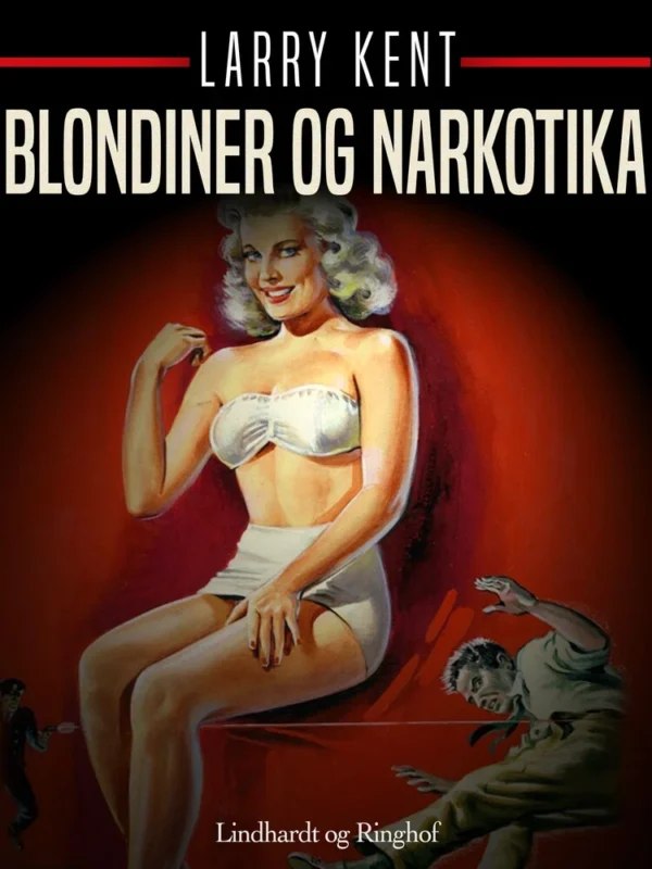 Blondiner og narkotika