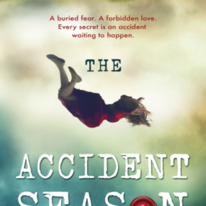 The Accident Season