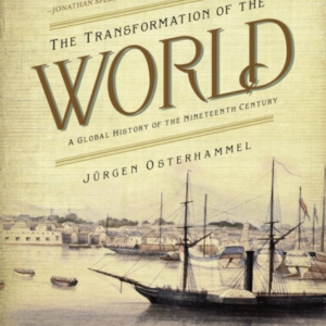 The Transformation of the World