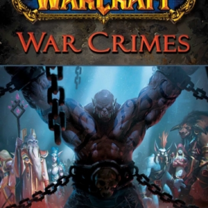 World of Warcraft: War Crimes
