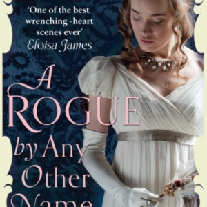 A Rogue by Any Other Name