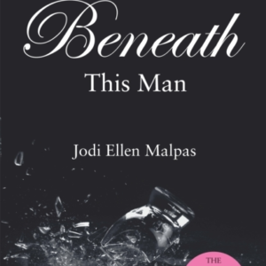 Beneath This Man