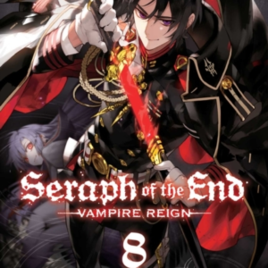 Seraph of the End, Vol. 8