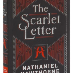 The Scarlet Letter Barnes & Noble Collectible Editions
