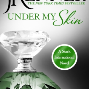 Under My Skin: Stark International 3