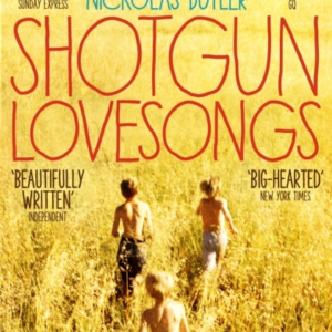 Shotgun Lovesongs