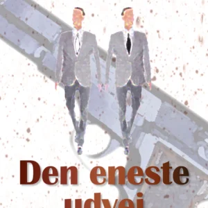 Den eneste udvej