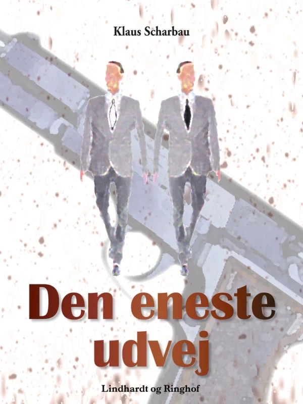 Den eneste udvej