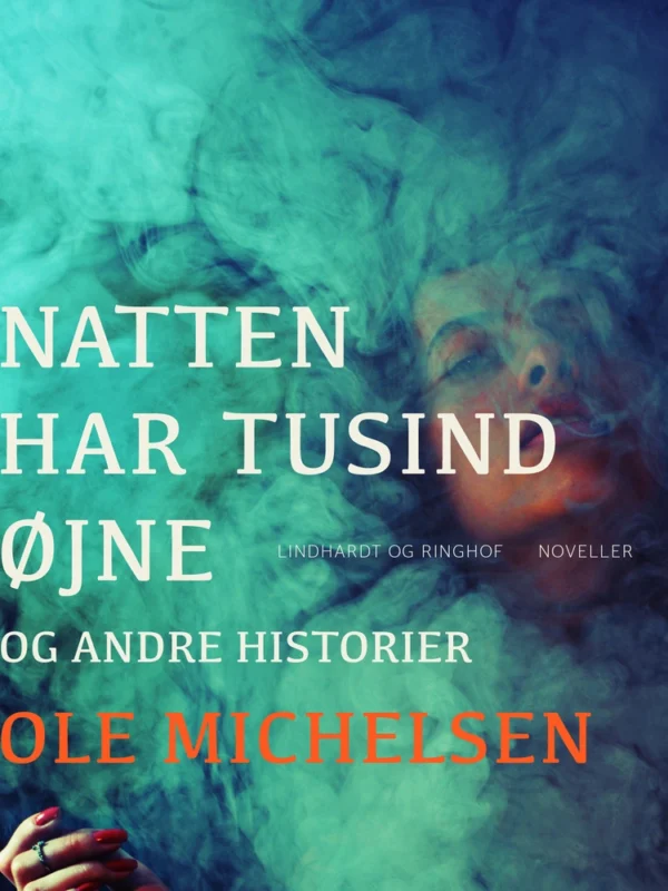 Natten har tusind øjne og andre historier