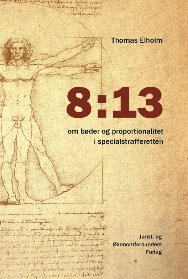 8:13  -  om bøder og proportionalitet i specialstrafferetten