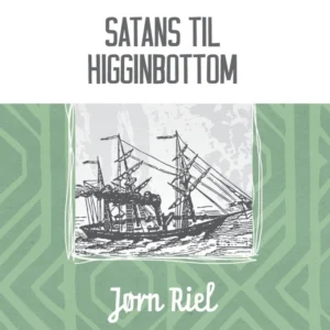 Satans til Higginbottom