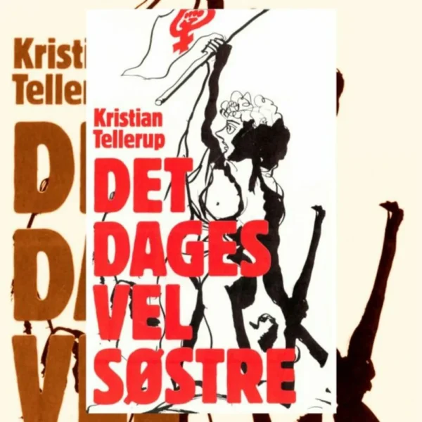Det dages vel søstre
