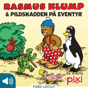 Rasmus Klump og Pildskadden på eventyr