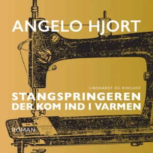 Stangspringeren der kom ind i varmen