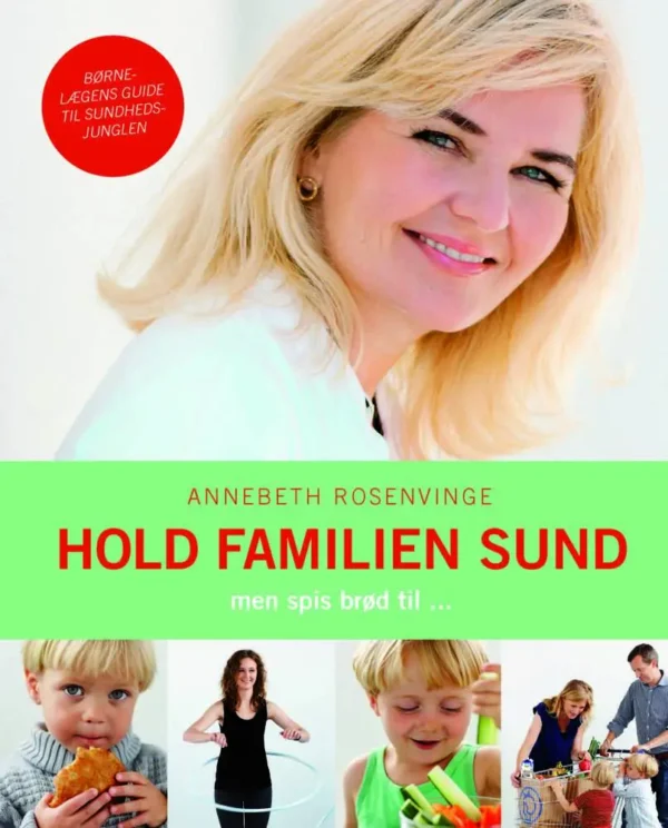 Hold familien sund