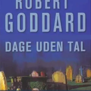 Dage uden tal.