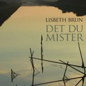 Det du mister