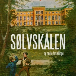 Sølvskålen og andre fortællinger