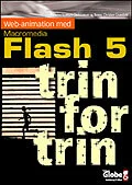 Web-animation med Macromedia Flash 5 - trin for trin