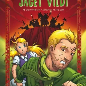 Elverdronningens børn 3: Jaget vildt