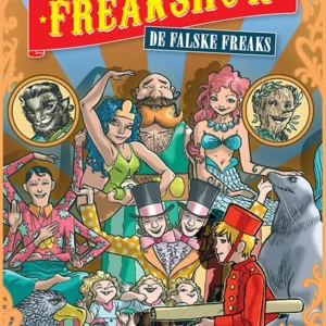 Freakshow - de falske freaks