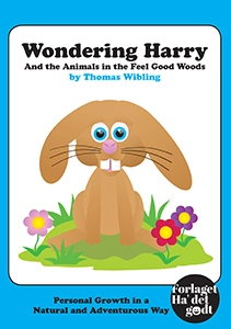 Wondering Harry and the animals in the feel good woods