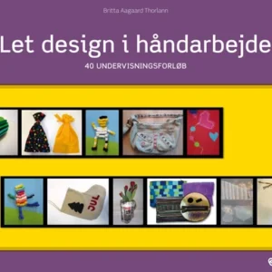 Let design i håndarbejde
