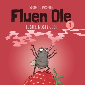 Fluen Ole #1: Fluen Ole lugter noget godt
