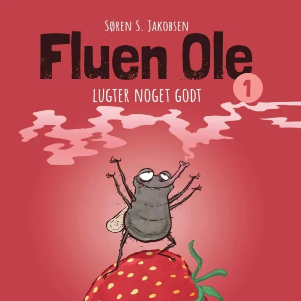 Fluen Ole #1: Fluen Ole lugter noget godt
