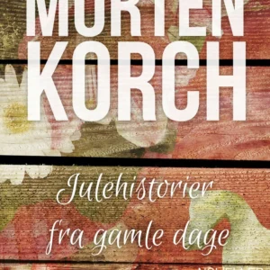 Julehistorier fra gamle dage