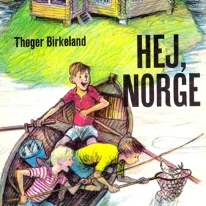 Hej, Norge