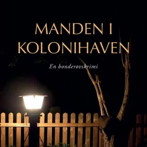 Manden i kolonihaven