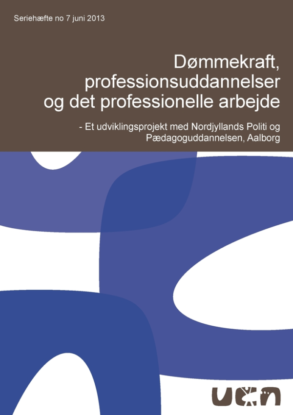 Dømmekraft, professionsuddannelser og det profesionelle arbejde