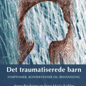 Det traumatiserede barn