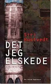 Det jeg elskede