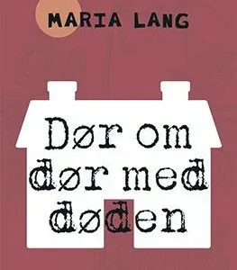 Dør om dør med døden