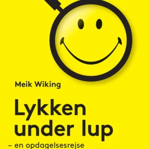 Lykken under lup