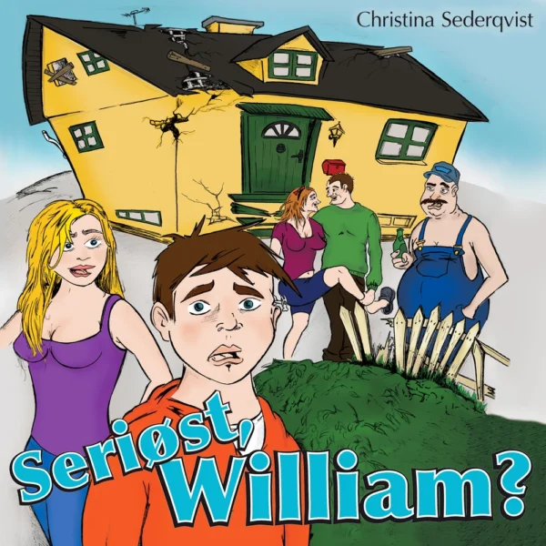Seriøst, William?