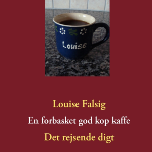 En forbasket god kop kaffe