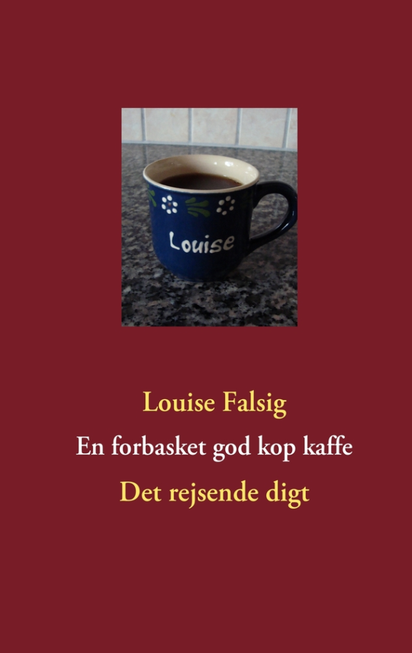 En forbasket god kop kaffe