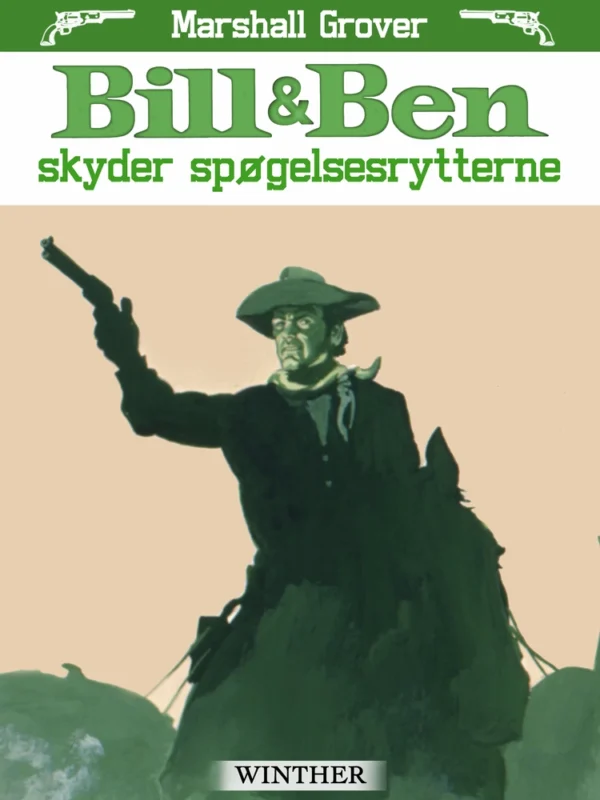Bill & Ben skyder spøgelsesrytterne