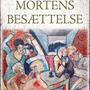 Mortens besættelse