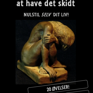 Du skal ikke finde dig i at have det skidt