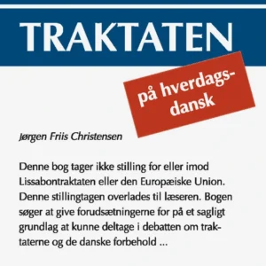 Lissabon Traktaten på hverdagsdansk