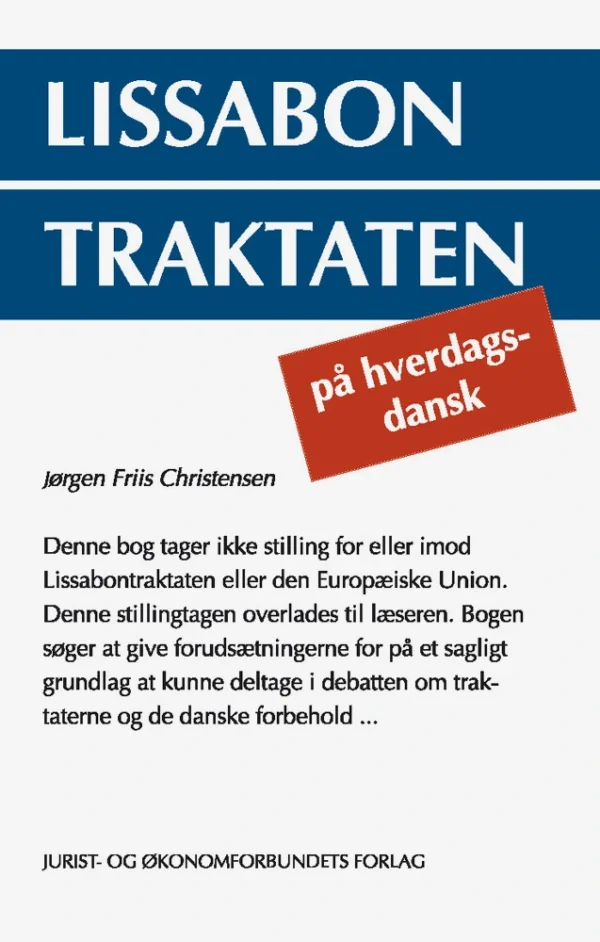 Lissabon Traktaten på hverdagsdansk