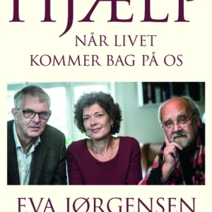 Hjælp - når livet kommer bag på os