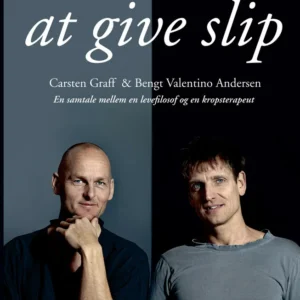 Kunsten at give slip